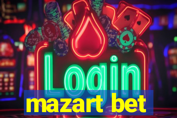 mazart bet