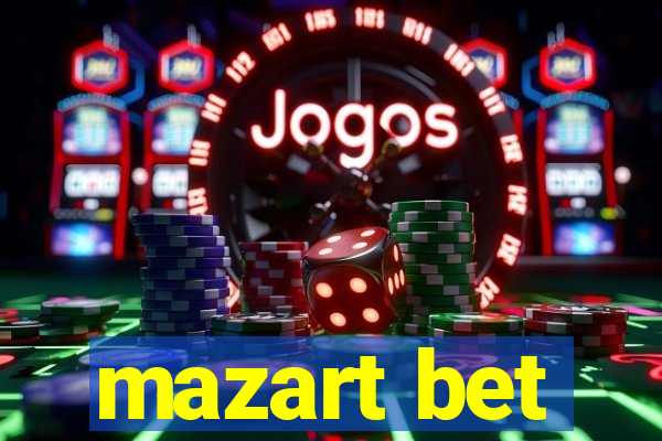 mazart bet