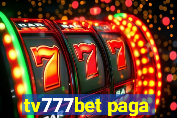 tv777bet paga