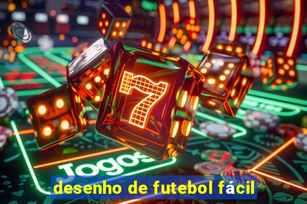 desenho de futebol fácil