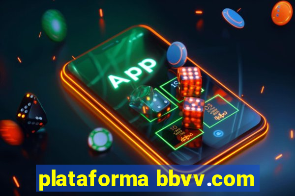 plataforma bbvv.com