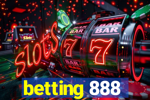 betting 888