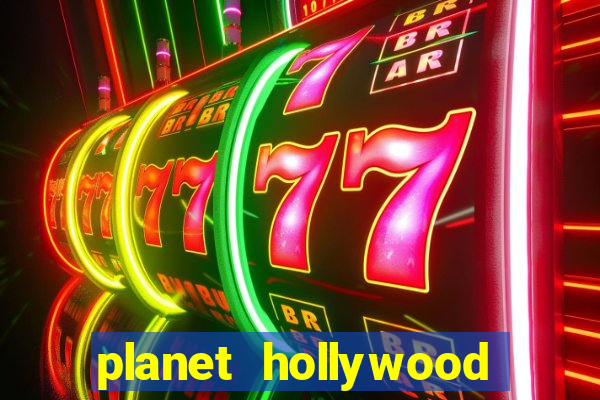 planet hollywood casino resort