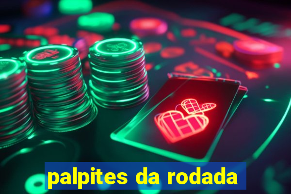 palpites da rodada