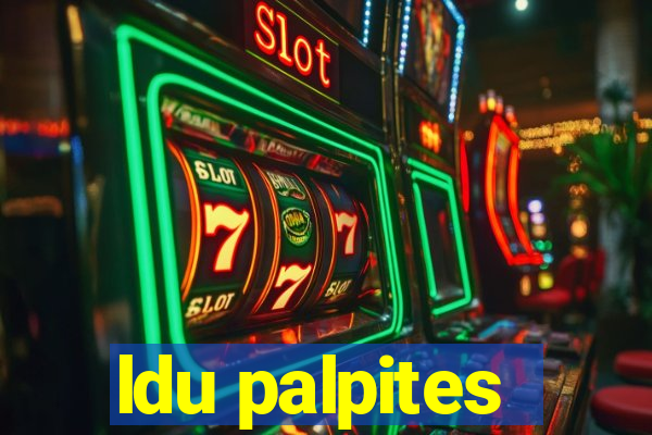 ldu palpites