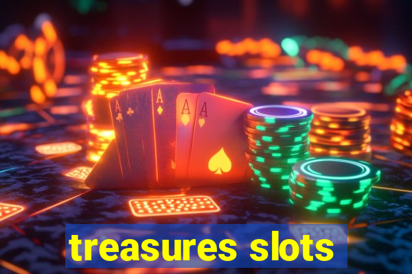 treasures slots