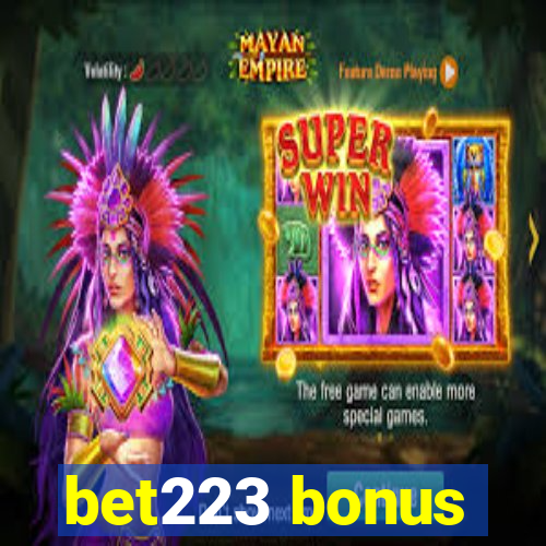 bet223 bonus