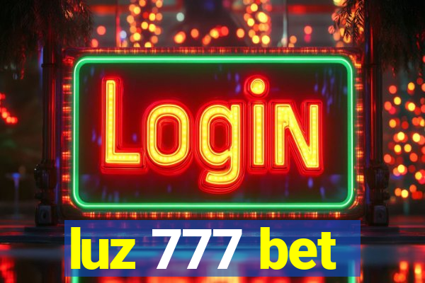 luz 777 bet