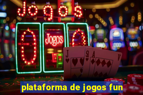 plataforma de jogos fun