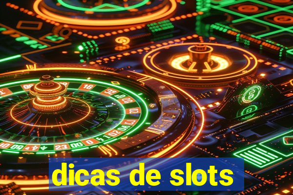 dicas de slots