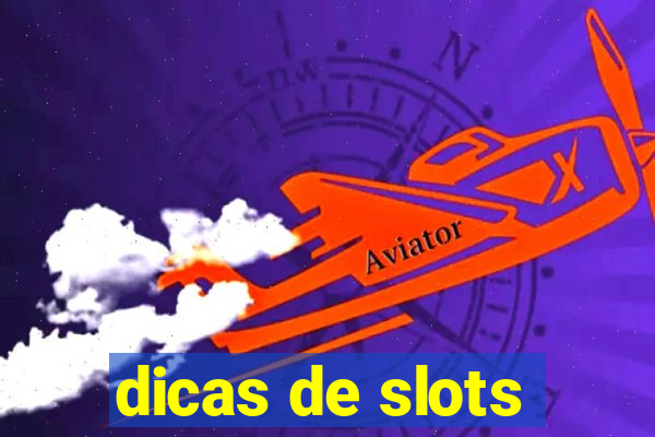 dicas de slots