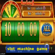 slot machine game for free