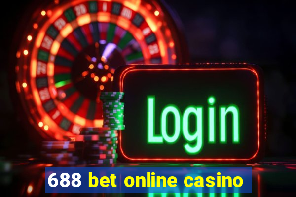 688 bet online casino