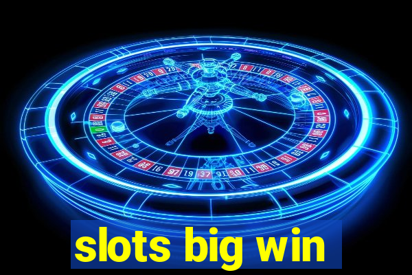 slots big win