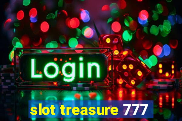 slot treasure 777