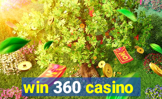 win 360 casino