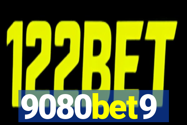 9080bet9