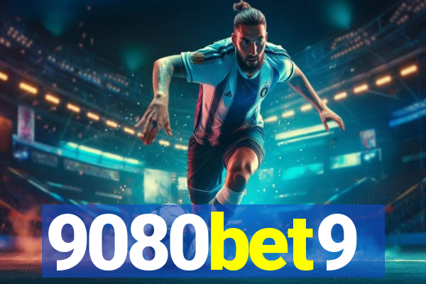 9080bet9