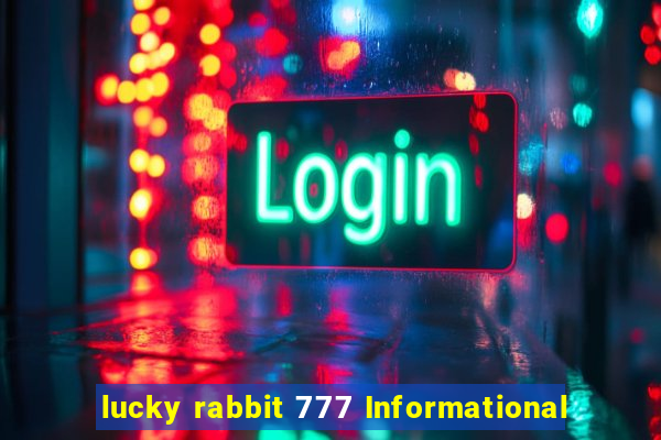 lucky rabbit 777 Informational