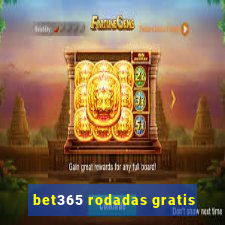 bet365 rodadas gratis