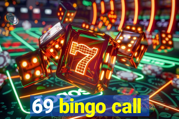 69 bingo call