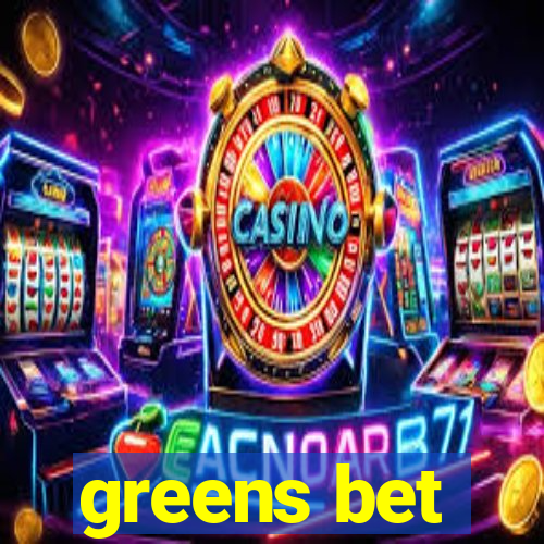 greens bet