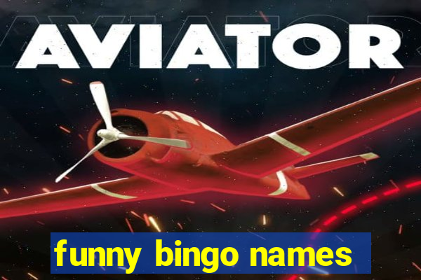 funny bingo names