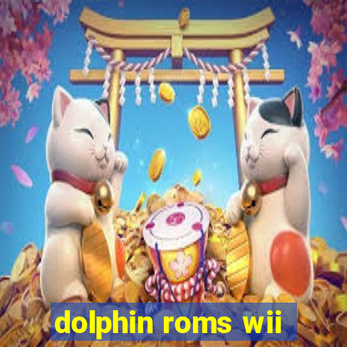 dolphin roms wii