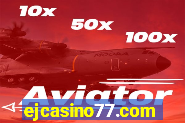 ejcasino77.com