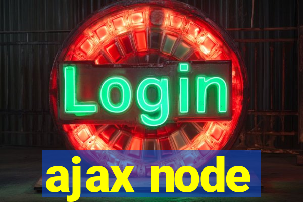 ajax node