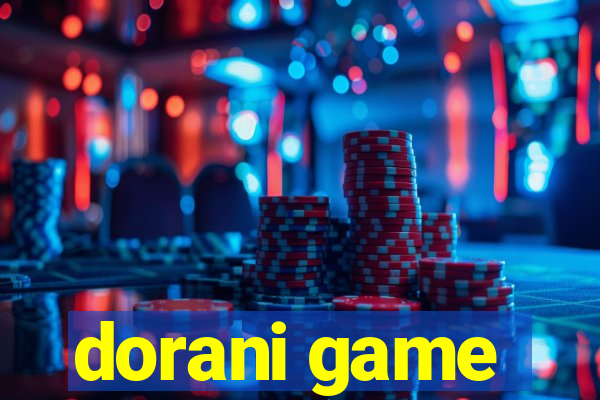 dorani game