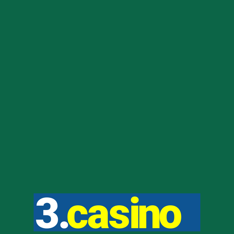 3.casino