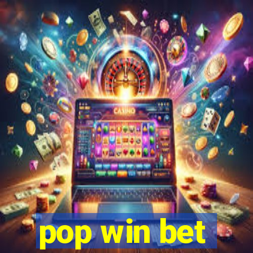 pop win bet