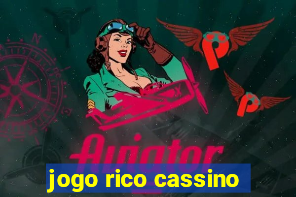 jogo rico cassino