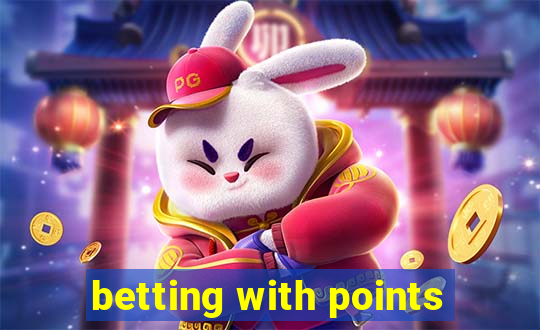 betting with points