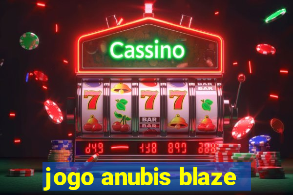 jogo anubis blaze