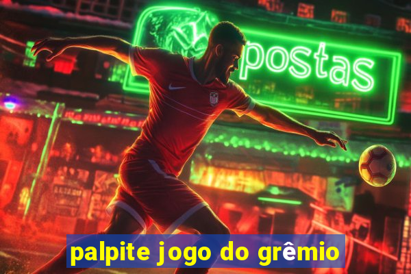 palpite jogo do grêmio