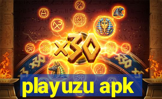 playuzu apk