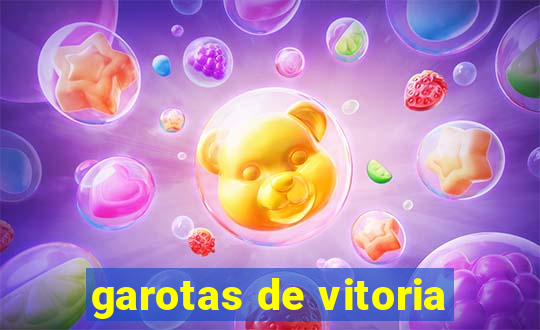 garotas de vitoria