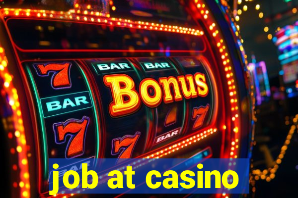 job at casino