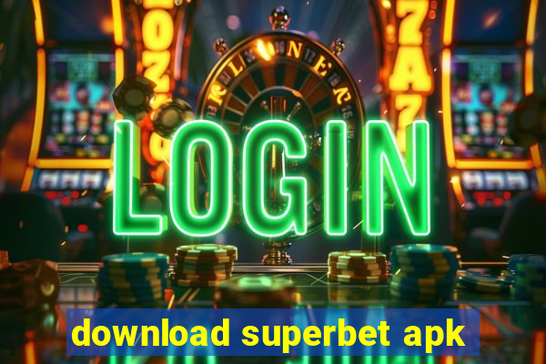 download superbet apk