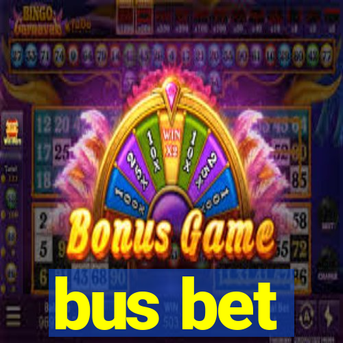 bus bet