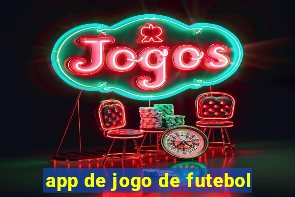 app de jogo de futebol