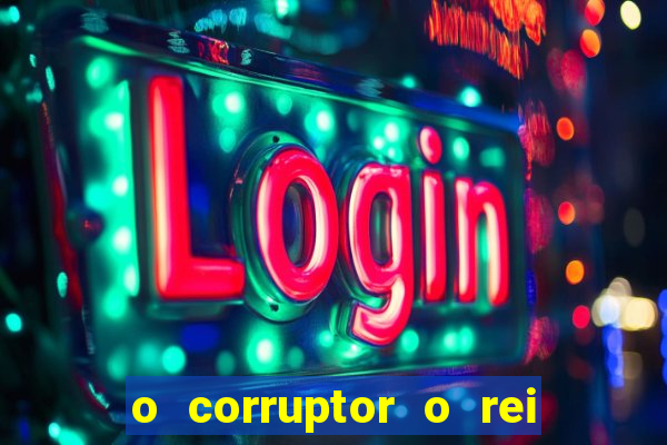 o corruptor o rei do submundo e a filha do pastor pdf grátis