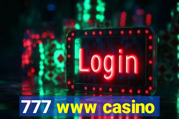 777 www casino