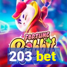 203 bet