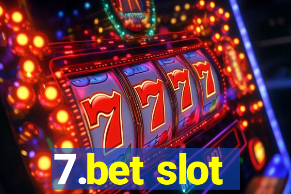 7.bet slot