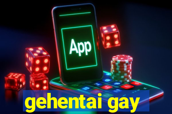 gehentai gay