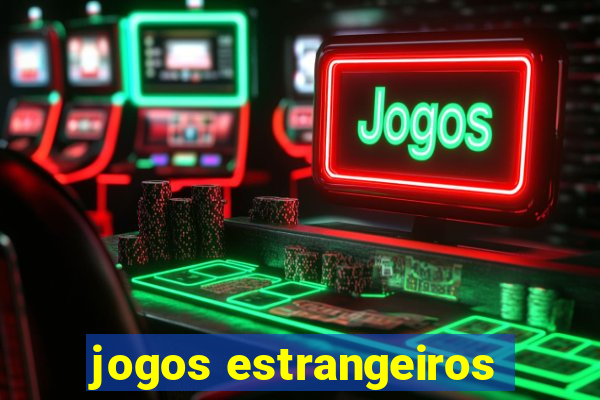 jogos estrangeiros