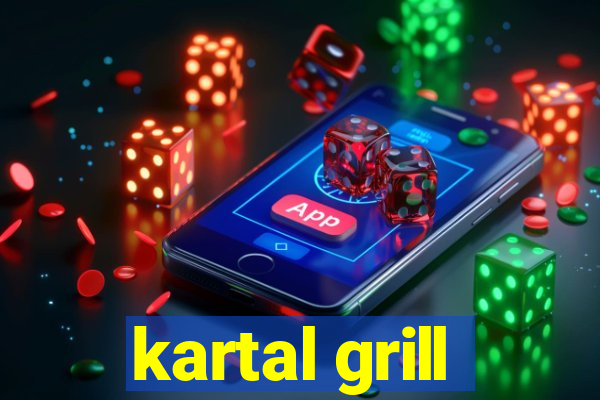 kartal grill